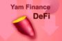 DeFi-проект Yam Finance сообщил о перезапуске протокола. Цена токена сразу выросла на 40%