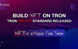 У Tron появился новый стандарт TRC-721 для невзаимозаменяемых токенов (NFT)