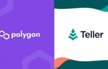 DeFi-протокол Teller Finance развернул основную сеть на Polygon